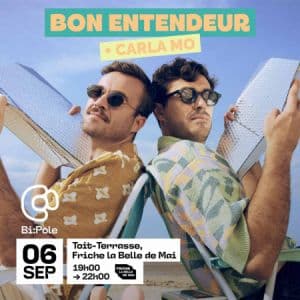 Bon Entendeur (Dj Set) + Carla Mo